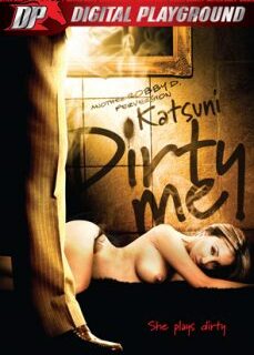 Katsuni: Dirty Me Yabancı Yetişkin Erotik Filmi Zevkle İzle full izle